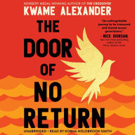 Title: The Door of No Return, Author: Kwame Alexander