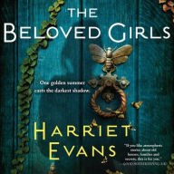 Title: The Beloved Girls, Author: Harriet Evans