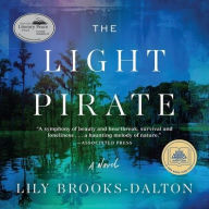 Title: The Light Pirate, Author: Lily Brooks-Dalton