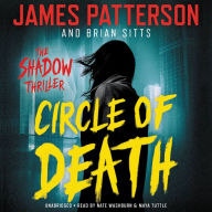 Title: Circle of Death: A Shadow Thriller, Author: James Patterson