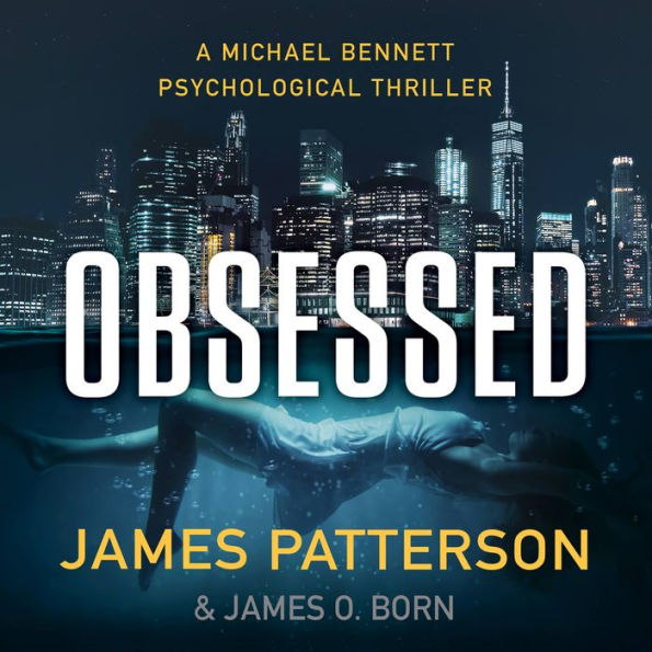 Obsessed (Michael Bennett Series #15)