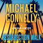 Resurrection Walk (Lincoln Lawyer Series #7)