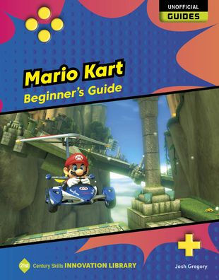 Super Mario Party: Beginner's Guide eBook by Josh Gregory - EPUB