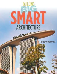 Title: Smart Architecture, Author: Joyce Markovics