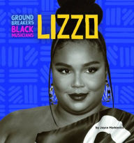 Title: Lizzo, Author: Joyce Markovics