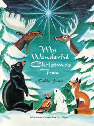 Title: My Wonderful Christmas Tree, Author: Dahlov Ipcar