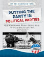 Putting the Party in Political Parties