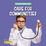 Title: Care for Communities, Author: Diane Lindsey Reeves