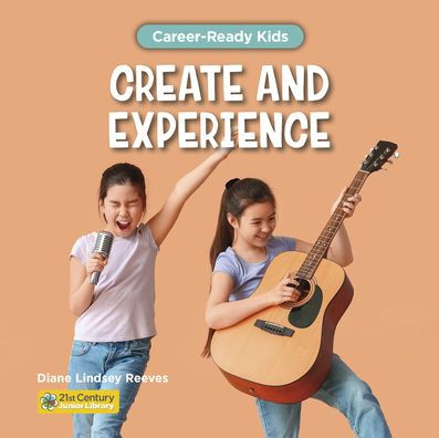 Create and Experience