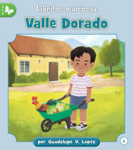 Title: Valle Dorado, Author: Guadalupe Lopez