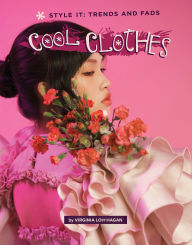 Title: Cool Clothes, Author: Virginia Loh-Hagan