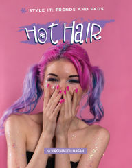 Title: Hot Hair, Author: Virginia Loh-Hagan