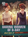 Alternative view 1 of Daring Women of D-Day: Bold Spies of World War II