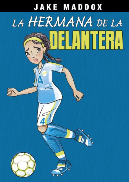 La hermana de la delantera