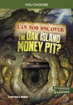 Alternative view 1 of Can You Uncover the Oak Island Money Pit?: An Interactive Treasure Adventure