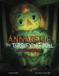 Alternative view 1 of Annabelle the Terrifying Doll: A Ghostly Graphic