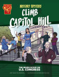 Alternative view 1 of History Tipsters Climb Capitol Hill: The Inside Scoop on U.S. Congress