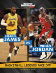 Alternative view 1 of LeBron James vs. Michael Jordan: Basketball Legends Face Off