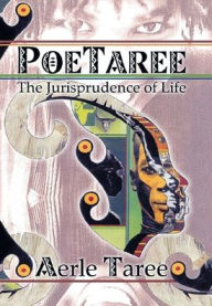 Title: Poetaree: The Jurisprudence of Life, Author: Aerle Taree