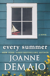 Title: Every Summer, Author: Joanne DeMaio