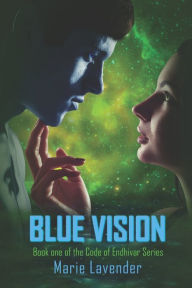 Title: Blue Vision, Author: Marie Lavender