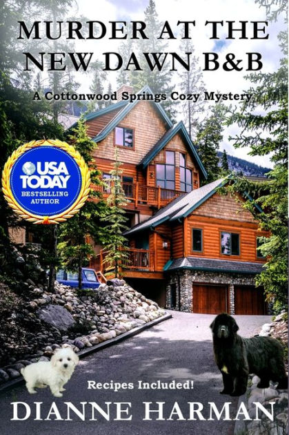 Murder At The New Dawn B & B: A Cottonwood Springs Cozy Mystery By ...