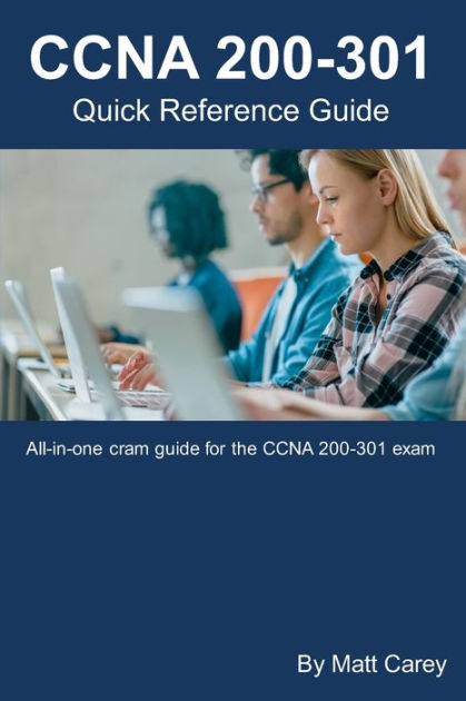 CCNA 200-301 Quick Reference Guide: Easy to follow study guide that Sns-Brigh10