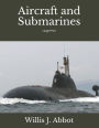 Aircraft and Submarines: Large Print