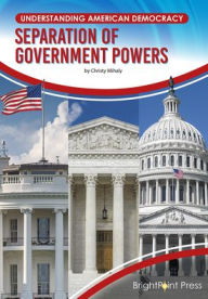 Title: Separation of Government Powers, Author: Christy Mihaly