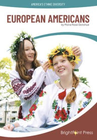 Title: European Americans, Author: Moira Rose Donohue