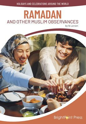 Ramadan and Other Muslim Observances