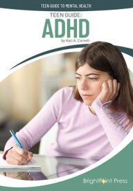 Title: Teen Guide: ADHD, Author: Kari A Cornell