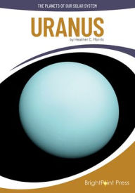 Title: Uranus, Author: Heather C Morris