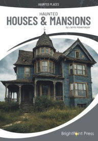 Title: Haunted Houses & Mansions, Author: Janie Havemeyer