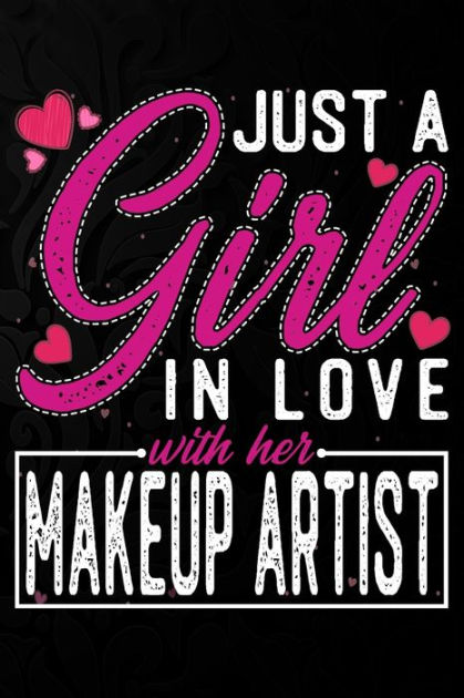 Girl In Love With Her Makeup Artist