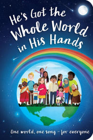 Title: He's Got the Whole World in His Hands, Author: Tiger Tales
