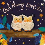 Title: Owl Always Love You, Author: Patricia Hegarty