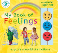 Title: My Book of Feelings: Explore a World of Emotions, Author: Nicola Edwards