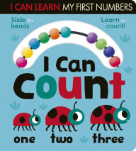 Title: I Can Count: Slide the beads, learn to count!, Author: Lauren Crisp