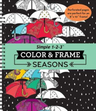 Title: Color & Frame - Seasons (Adult Coloring Book), Author: New Seasons