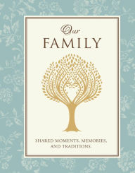 Title: Our Family, Author: Publications International Staff