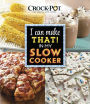 I Can Make That in My Slow Cooker