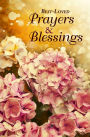 Best Loved Prayers and Blessings