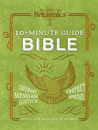 Title: Encyclopaedia Britannica 10-Minute Guide Bible, Author: Publications International Ltd