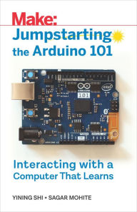 Title: Jumpstarting the Arduino 101, Author: Yining Shi