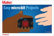 Title: Easy micro:bit Projects, Author: Eric Hagan