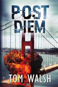 Title: Post Diem, Author: Tom Walsh
