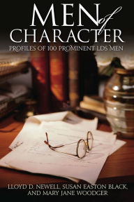 Title: Men of Character, Author: Lloyd D. Newell