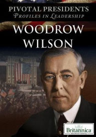 Title: Woodrow Wilson, Author: Lorena Huddle