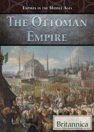 Title: The Ottoman Empire, Author: Carolyn DeCarlo